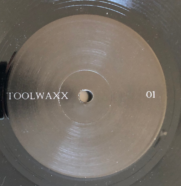 Unknown Artist - Toolwaxx 01 | Toolwaxx (TOOLWAX 001) - 2