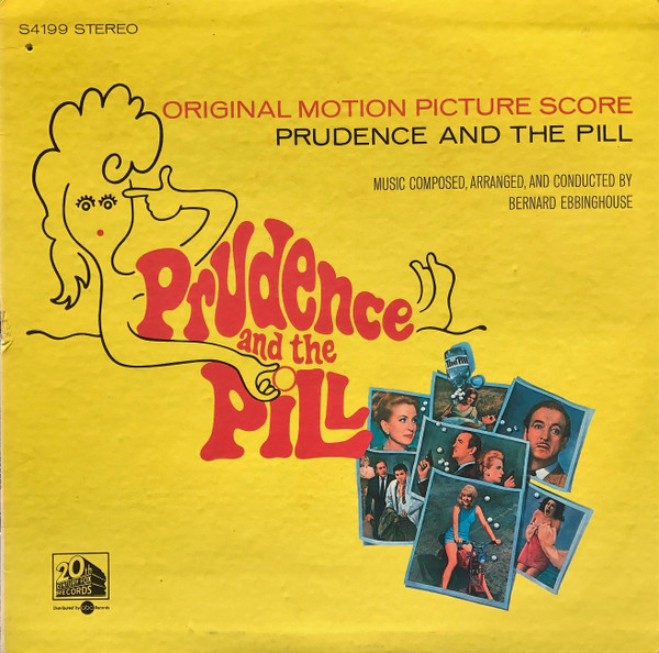 Bernard Ebbinghouse - Prudence And The Pill | 20th Century Fox Records (S 4199) Bernard Ebbinghouse - Prudence And The Pill | 20th Century Fox Records (S 4199)
