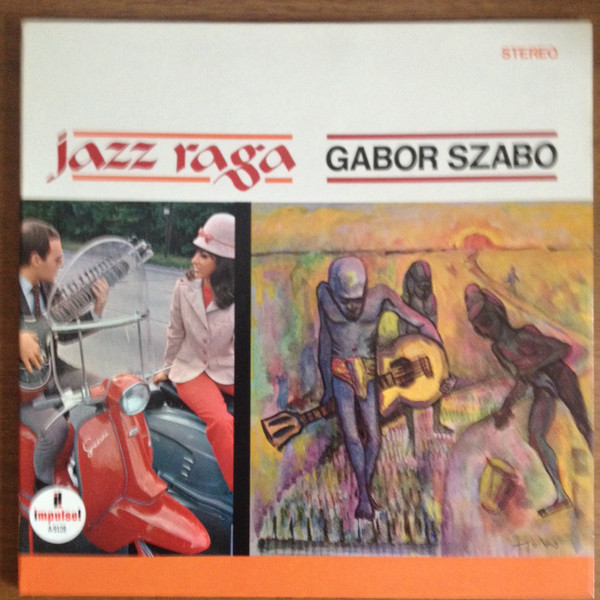 Gabor Szabo - Jazz Raga | Sparton Impulse! Records (A-9128-S) - main Gabor Szabo - Jazz Raga | Sparton Impulse! Records (A-9128-S) - main