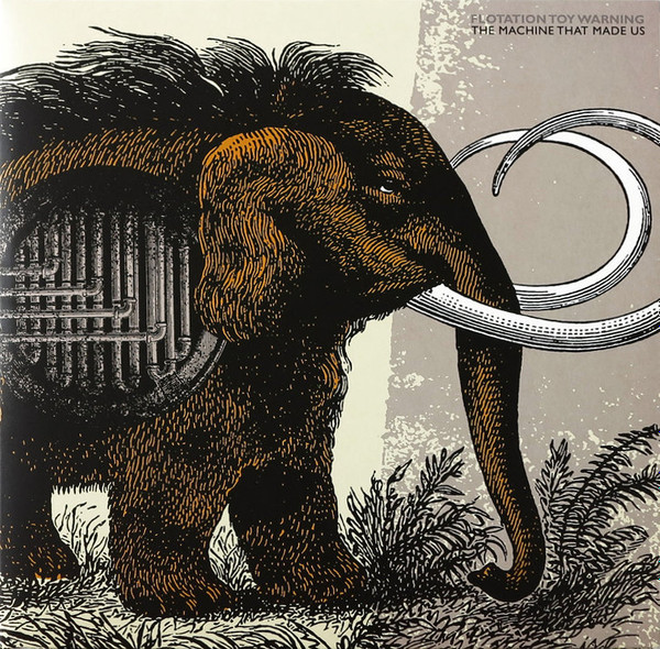 Flotation Toy Warning - The Machine That Made Us | Talitres Records (TAL095LP)