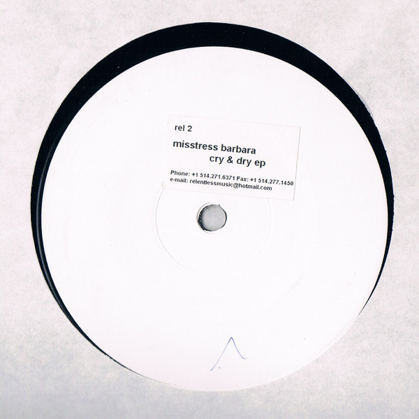 Misstress Barbara - Cry & Dry EP | Relentless (REL2)