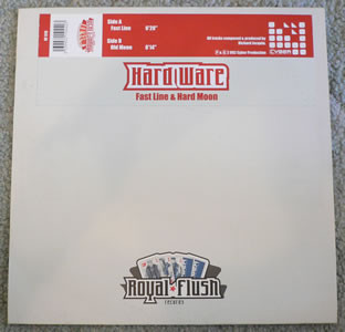 Hardware - Fast Line & Hard Moon | Royal Flush Records (RF019)