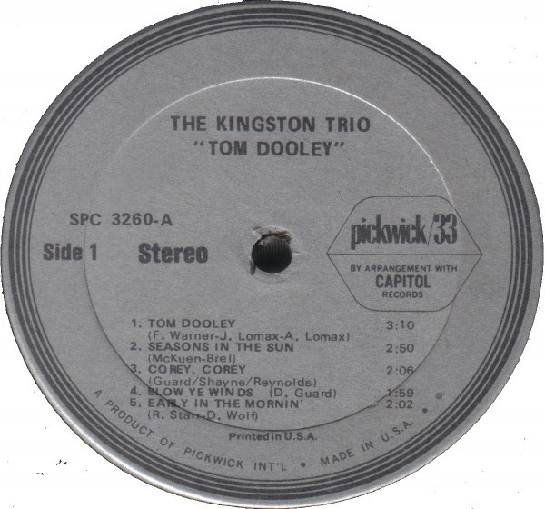 Kingston Trio - Tom Dooley | Pickwick/33 Records (SPC 3260) - 3 Kingston Trio - Tom Dooley | Pickwick/33 Records (SPC 3260) - 3