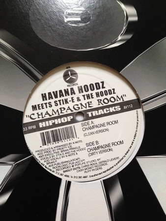 Havana Hoodz Meets Stik-E & The Hoodz - Champagne Room | AV8 Records (AV 112)