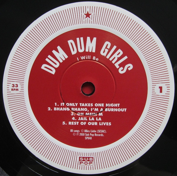 Dum Dum Girls - I Will Be | Sub Pop (SP 840) - 3 Dum Dum Girls - I Will Be | Sub Pop (SP 840) - 3