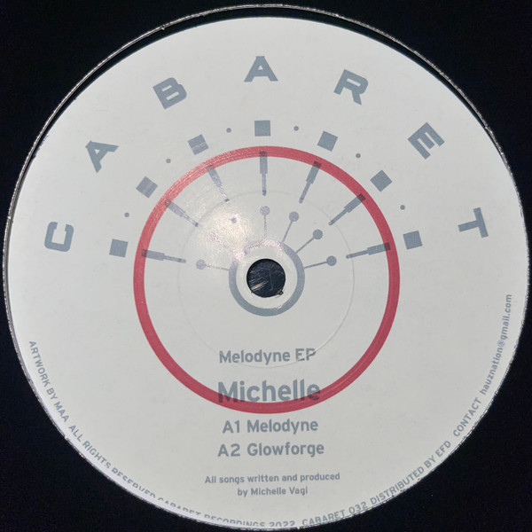 Michelle - Melodyne EP | CABARET Recordings (CABARET 032)