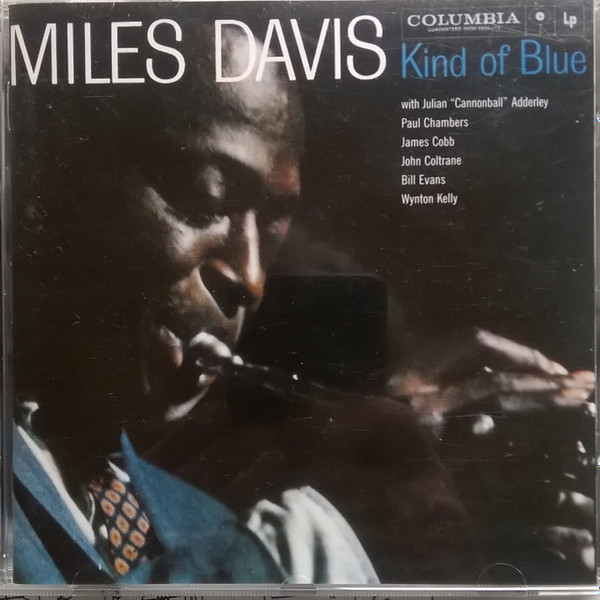 Miles Davis - Kind Of Blue | Columbia (CK 64935) - main