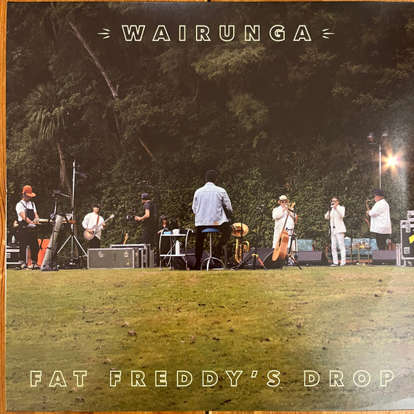 Fat Freddy's Drop - Wairunga | The Drop (DRP030)