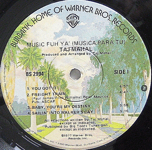 Taj Mahal - Music Fuh Ya' (Musica Para Tu) | Warner Bros. Records (BS 2994) - 2 Taj Mahal - Music Fuh Ya' (Musica Para Tu) | Warner Bros. Records (BS 2994) - 2