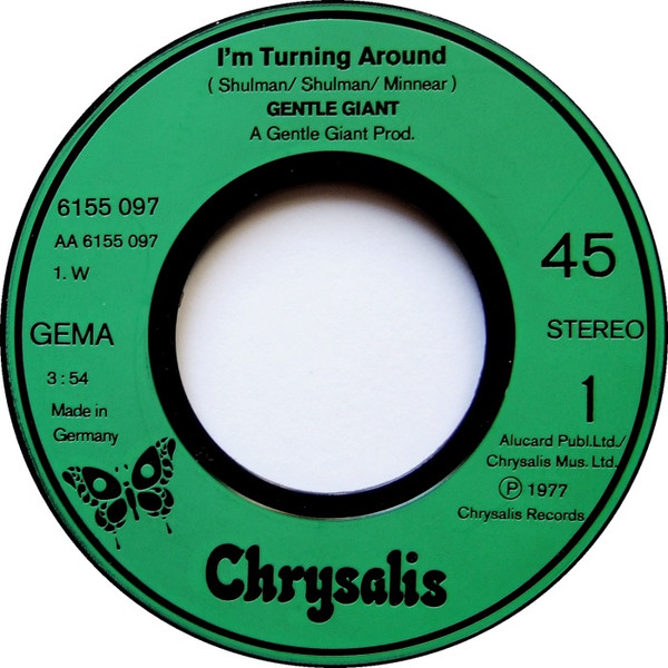 Gentle Giant - I'm Turning Around | Chrysalis (6155 097) - 3