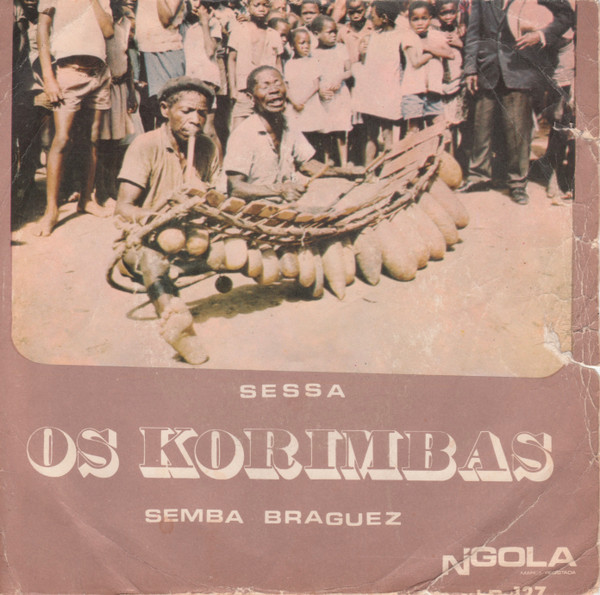 Os Korimbas - Sessa / Semba Braguez | N'Gola (LD 127) - main