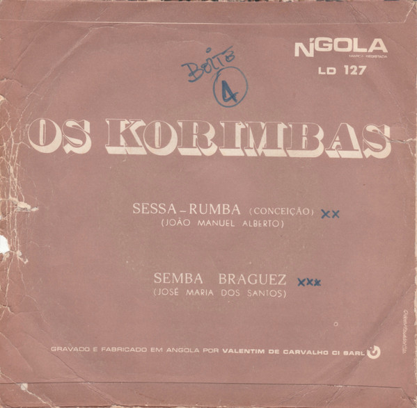 Os Korimbas - Sessa / Semba Braguez | N'Gola (LD 127) - 2