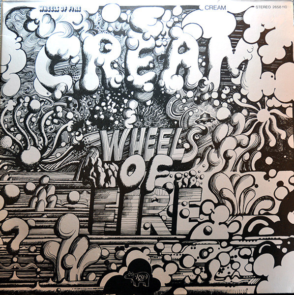 Cream - Wheels Of Fire | RSO (2658 110)