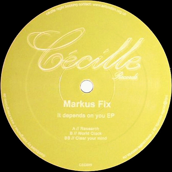 Markus Fix - It Depends On You EP | Cécille Records (CEC009)