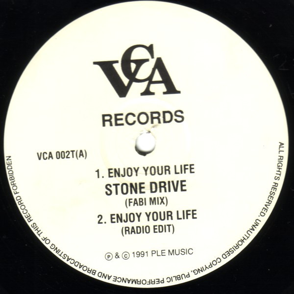 Stone Drive - Enjoy Your Life | VCA Records (VCA 002T)