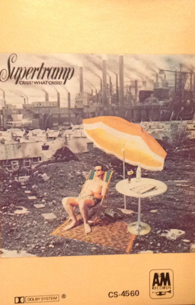 Supertramp - Crisis? What Crisis? | A&M Records (CS-4560) - main Supertramp - Crisis? What Crisis? | A&M Records (CS-4560) - main
