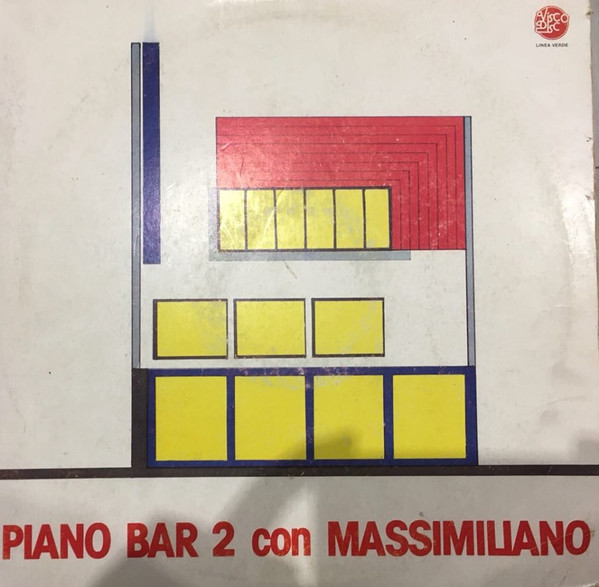 Massimiliano - Piano Bar 2 Con Massimiliano | Visco Disc (LP 70126)
