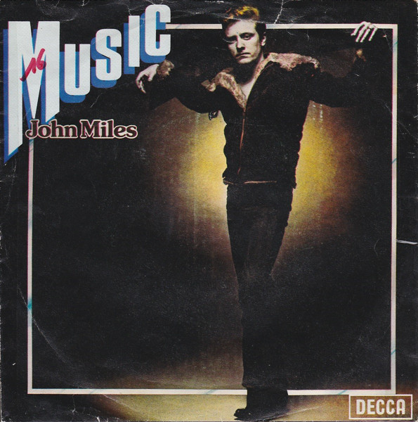 John Miles - Music / Putting My New Song Together | Decca (26.492) - main John Miles - Music / Putting My New Song Together | Decca (26.492) - main