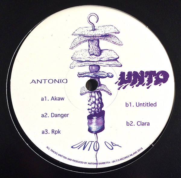 Antonio - Antonio EP | UN.T.O. Records (UNTO 04) - main