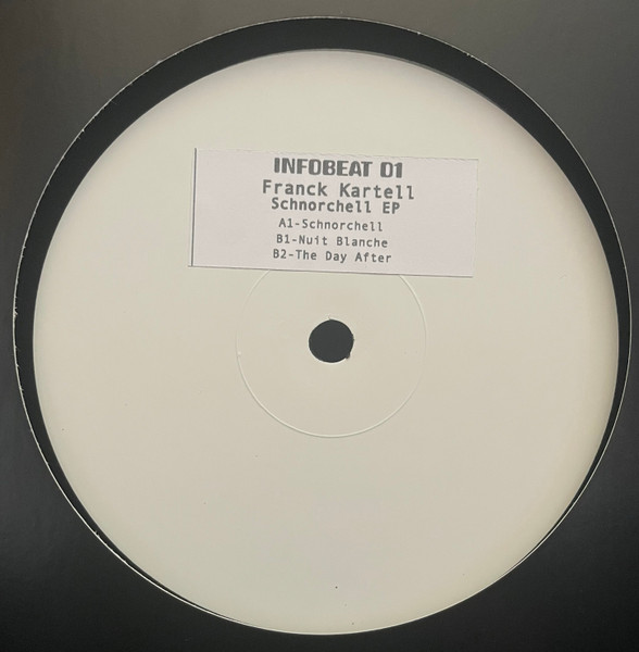 Franck Kartell - Schnorchell EP | Infobeat (INFOBEAT01)