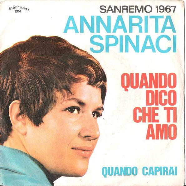 Annarita Spinaci - Quando Dico Che Ti Amo | Interrecord (1014) - 2