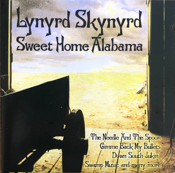 Lynyrd Skynyrd - Sweet Home Alabama | BMG (74321 46311 2) - main