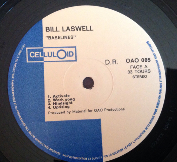 Bill Laswell - Baselines | Celluloid (OAO 005) - 3 Bill Laswell - Baselines | Celluloid (OAO 005) - 3