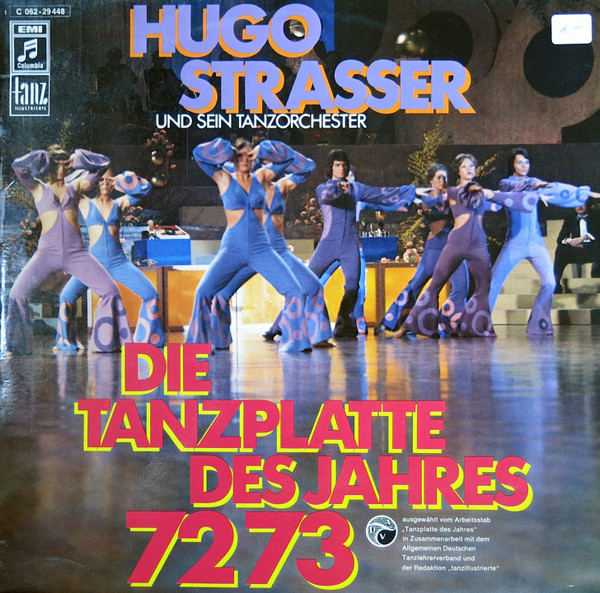 Hugo Strasser Und Sein Tanzorchester - Die Tanzplatte Des Jahres 72/73 | Columbia (1 C 062-29 448)