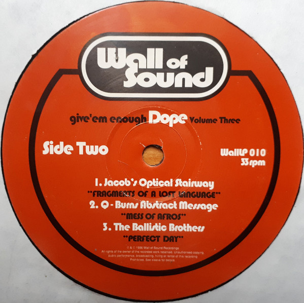 Various - Give 'Em Enough Dope Volume Three | Wall Of Sound (WallLP 010) - 4 Various - Give 'Em Enough Dope Volume Three | Wall Of Sound (WallLP 010) - 4