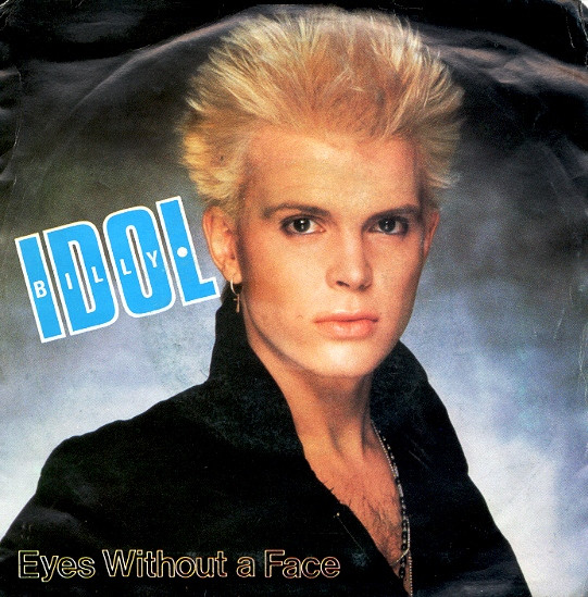 Billy Idol - Eyes Without A Face | Chrysalis (CHS 350)