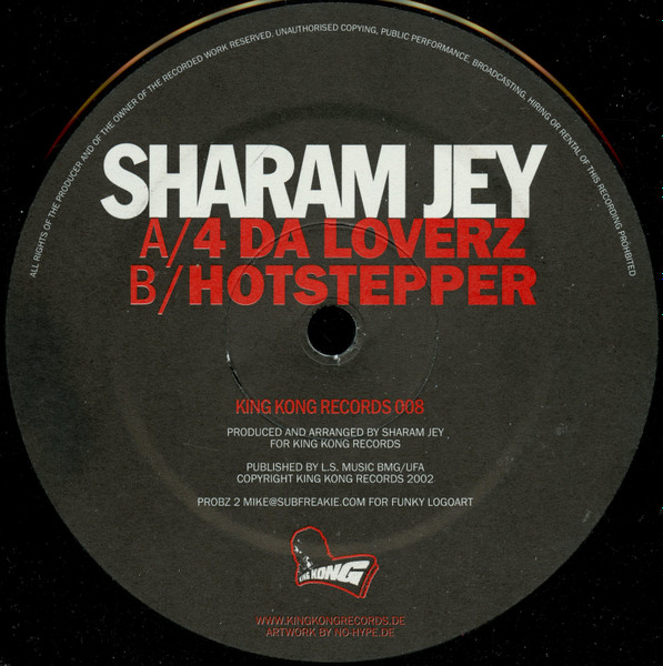 Sharam Jey - 4 Da Loverz | King Kong Records (KING KONG 008) - 4