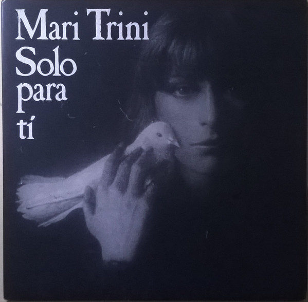 Mari Trini - Solo Para Ti | Hispavox (S 90.037)