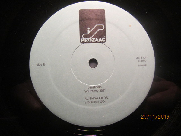 Bassliners - You're My 303 | Prozaac Recordings (dista-31052.1) - 2