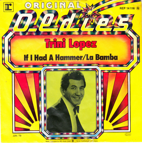 Trini Lopez - If I Had A Hammer / La Bamba | Reprise Records (REP 14 116)