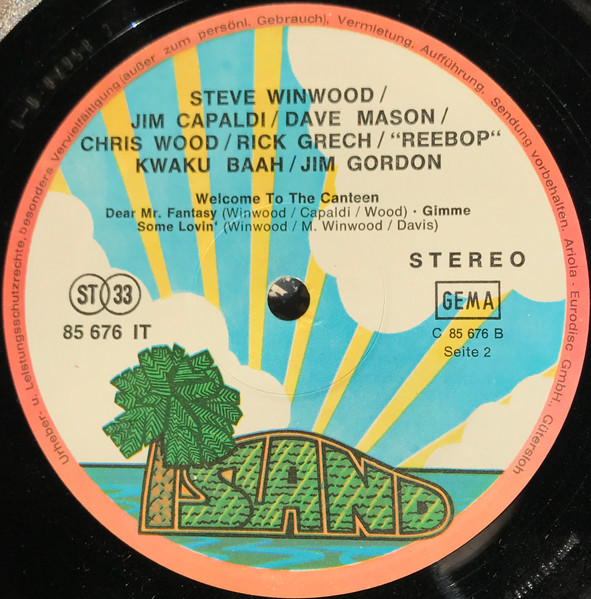 Steve Winwood , Jim Capaldi , Dave Mason , Chris Wood , Rick Grech , Rebop Kwaku Baah , Jim Gordon - Welcome To The Canteen | Island Records (85 676 IT) - 4