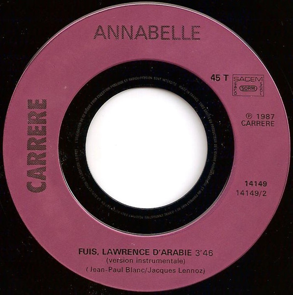 Annabelle - Fuis, Lawrence D'Arabie | Carrere (14.149) - 4