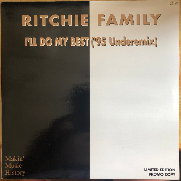 The Ritchie Family - I'll Do My Best ('95 Underemix) | Makin' Music History (MMH 003) - main