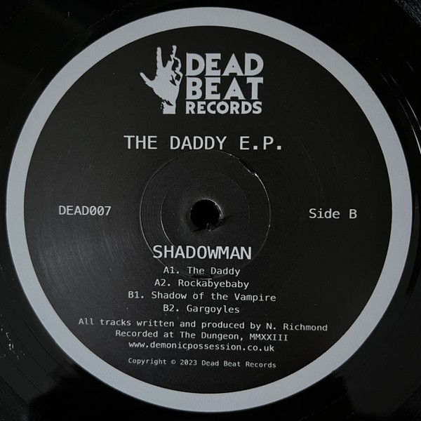 Shadowman - The Daddy EP | Deadbeat Records (DEAD007)