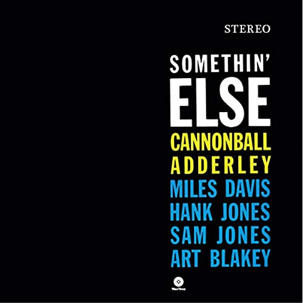 Cannonball Adderley - Somethin' Else | WaxTime (771706) - main Cannonball Adderley - Somethin' Else | WaxTime (771706) - main