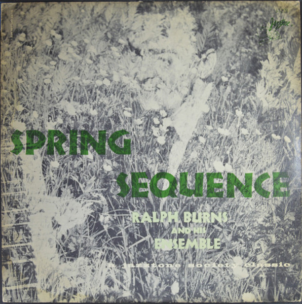 Ralph Burns And His Ensemble - Spring Sequence | Jazztone (J-1228) - main