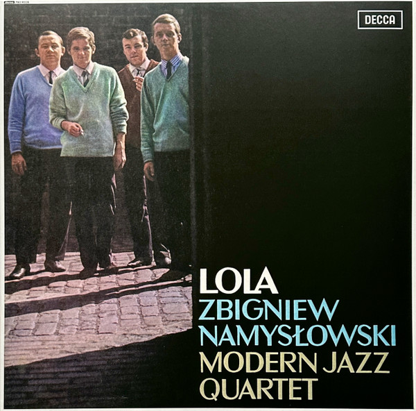 Zbigniew Namysłowski Quartet - Lola | Decca (7809028) - main Zbigniew Namysłowski Quartet - Lola | Decca (7809028) - main