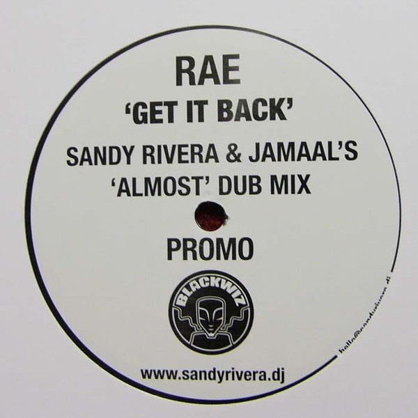 RAE / Sandy Rivera - Get It Back / Balance | Sandy Rivera Records (SAN01/07) - main