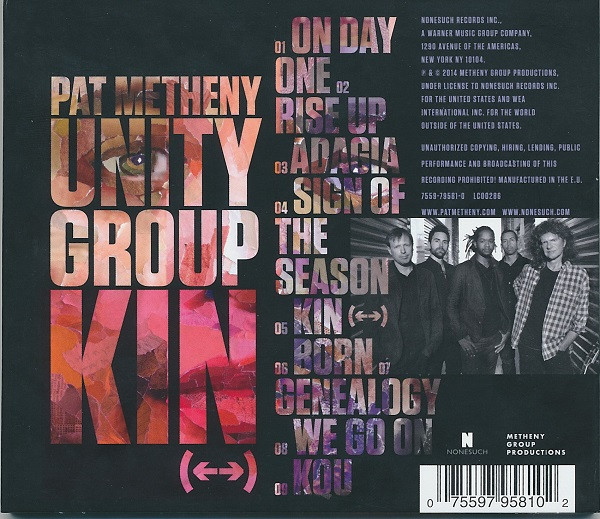 Pat Metheny Unity Group - Kin (←→) | Nonesuch (7559-79581-0) - 4
