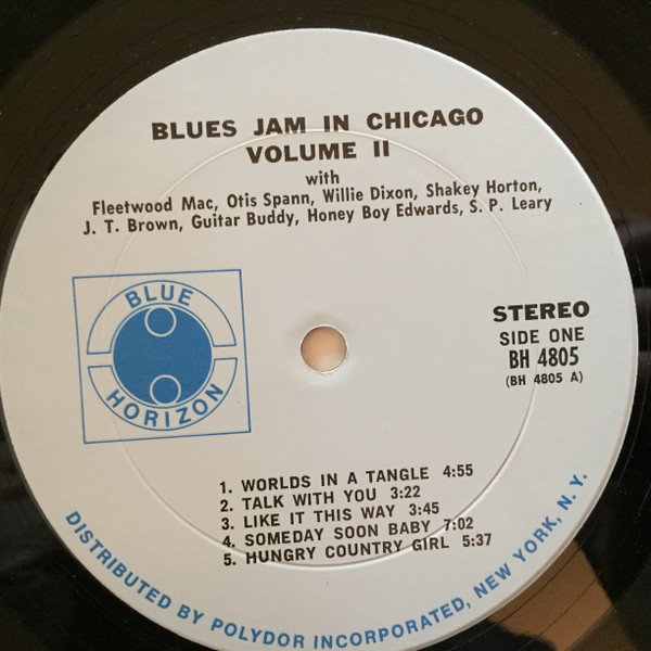 Fleetwood Mac , Otis Spann , Willie Dixon , J.T. Brown , David "Honeyboy" Edwards , S.P. Leary - Blues Jam In Chicago - Volume Two | Blue Horizon (BH 4805) - 3 Fleetwood Mac , Otis Spann , Willie Dixon , J.T. Brown , David "Honeyboy" Edwards , S.P. Leary - Blues Jam In Chicago - Volume Two | Blue Horizon (BH 4805) - 3