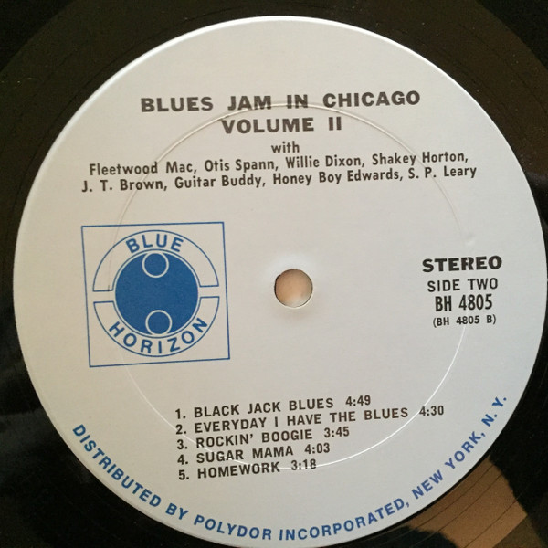 Fleetwood Mac , Otis Spann , Willie Dixon , J.T. Brown , David "Honeyboy" Edwards , S.P. Leary - Blues Jam In Chicago - Volume Two | Blue Horizon (BH 4805) - 4 Fleetwood Mac , Otis Spann , Willie Dixon , J.T. Brown , David "Honeyboy" Edwards , S.P. Leary - Blues Jam In Chicago - Volume Two | Blue Horizon (BH 4805) - 4