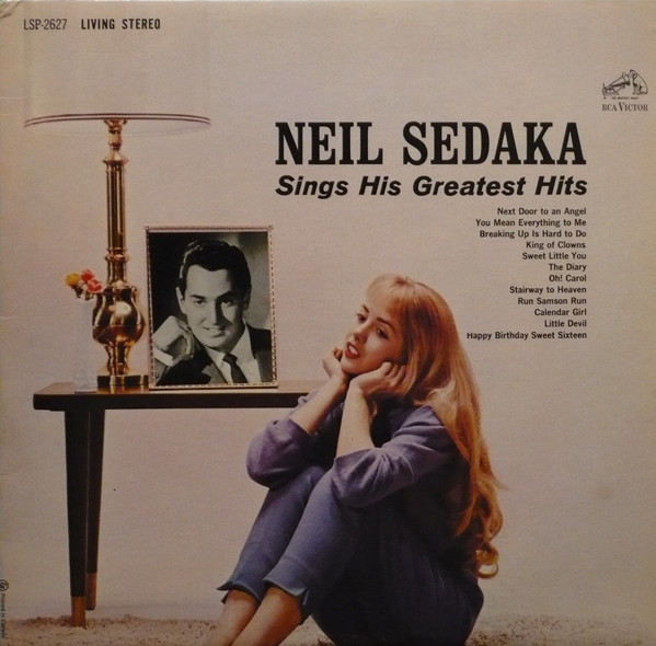 Neil Sedaka - Neil Sedaka Sings His Greatest Hits | RCA Victor (LSP-2627) - main
