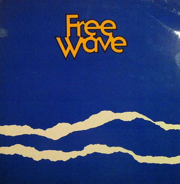 Free Wave - Free Wave | Third Wave Records (FW-4000)