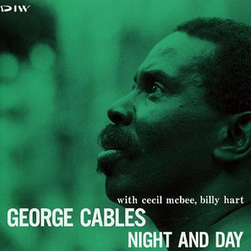 George Cables With Cecil McBee , Billy Hart - Night And Day | DIW (DIW-606) - 2
