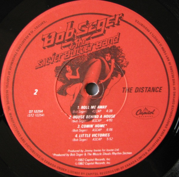 Bob Seger And The Silver Bullet Band - The Distance | Capitol Records (ST-12254) - 4 Bob Seger And The Silver Bullet Band - The Distance | Capitol Records (ST-12254) - 4