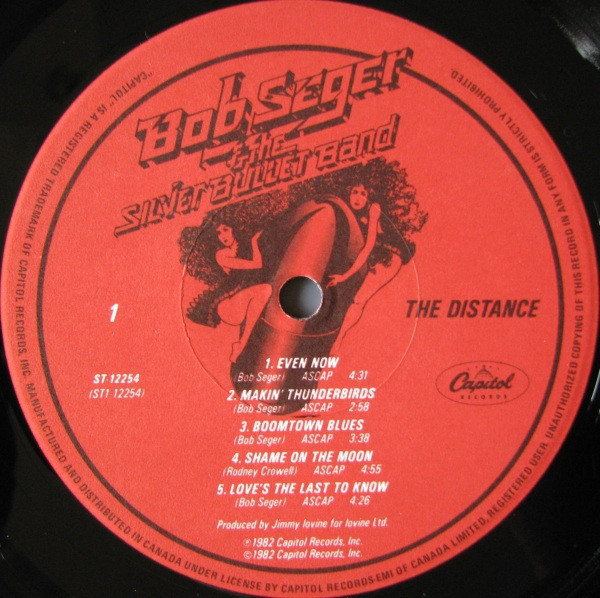 Bob Seger And The Silver Bullet Band - The Distance | Capitol Records (ST-12254) - 3 Bob Seger And The Silver Bullet Band - The Distance | Capitol Records (ST-12254) - 3